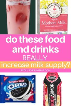 drinks and snacks with the words do these food and drinks really increase milk supply?