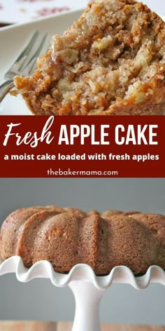 fresh apple cake with fresh apples in the background and text overlay that reads, fresh apple cake