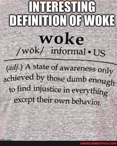 an interesting definition of woke