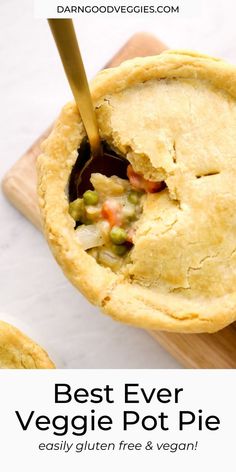 the best ever veggie pot pie is ready to be eaten