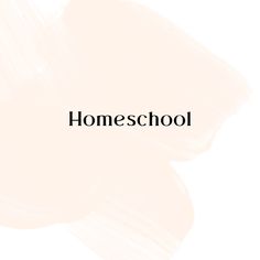 the words homeschool written in black on a white background