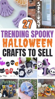 halloween crafts to sell with text overlay reading 27 trending spooky halloween crafts to sell