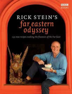 rick stein's far eastern odyssey