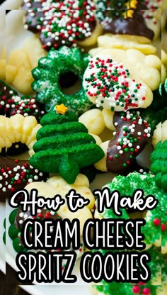 how to make cream cheese spritz cookies on a plate with text overlay