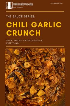 the sauce series chili garlic crunch