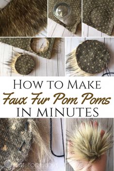 the instructions for how to make faux fur pom poms in minutes are shown