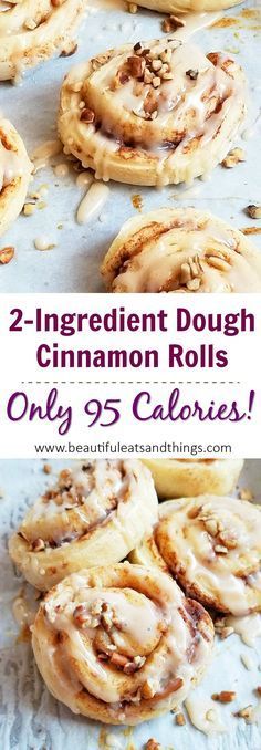 two ingredient dough cinnamon rolls with only 95 calories on the top and one in the middle