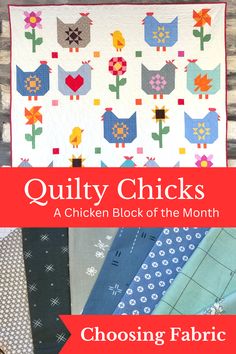 A chicken sampler quilt and close up of blue and aqua fabric with a tag that says choosing fabric. Flower Quilt Blocks, Farmer Girl, Choosing Fabric, Quilt Block Patterns Free, Flower Quilt, Quilt Block Pattern, Block Of The Month, Girls Quilts