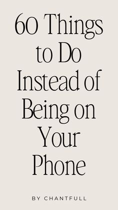 Discover 60 exciting and enriching activities to do instead of scrolling on your phone. From creative hobbies to outdoor adventures, find ways to enrich your life and engage with the world around you. Whether you're looking to relax, be productive, or connect with others, there's something for everyone. Click to explore all the fun alternatives! #DigitalDetox #ScreenFree #LifeHacks #Productivity #Creativity #OutdoorActivities #Mindfulness #Healthylifestyle #SelfCare #ExploreMore Fun Activities To Do When Bored, Uncomfortable Things To Do, Best Hobbies Ideas, What To Do Today Ideas, How To Be Creative Tips, Fun Hobby Ideas, Cute Hobby Ideas, Cool Hobbies For Women, Things To Do With Yourself