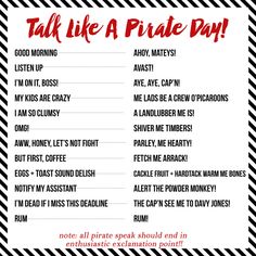 a poster with the words talk like a pirate day written in red and black on it