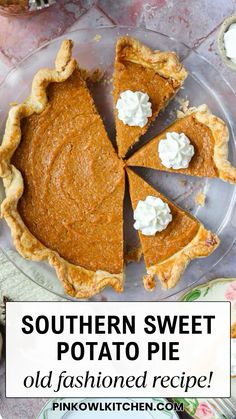 an old fashioned pie with whipped cream on top and the words southern sweet potato pie