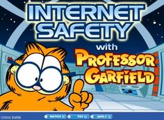 an image of the internet safety with professor garfield garfied on it's screen