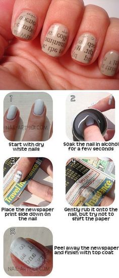 nail31 Newspaper Nail Art, Manicure Natural, Newspaper Nails, Nail Hacks, Nail Art Diy Easy, Makeup Tip, Nagel Tips