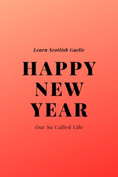 a red and black happy new year card with the words, learn scottish gaute