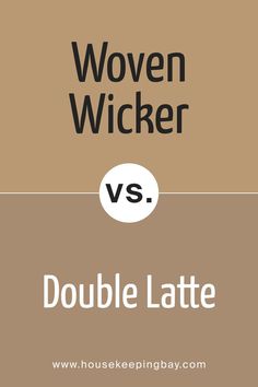 SW 9104 Woven Wicker vs. SW 9108 Double Latte Double Latte Sherwin Williams, Latte Sherwin Williams, House Color Schemes, Shades Of Beige, Paint Color