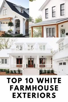 the top 10 white farmhouse house exteriors