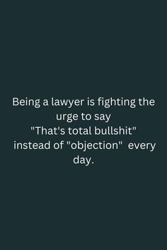 Jokes and gift ideas for lawyers Quotes For Lawyers, Advocate Quotes, Law School Quotes, Law School Preparation, In Laws Humor, Lawyer Quotes, Corporate Gift Ideas