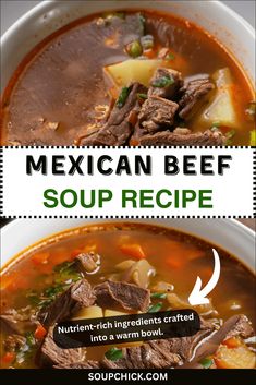 mexican beef soup recipe in a white bowl with text overlay that reads, mexican beef soup recipe