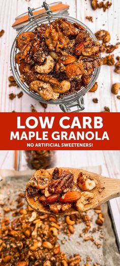 a wooden spoon full of maple granola on top of a table with the words low carb maple granola