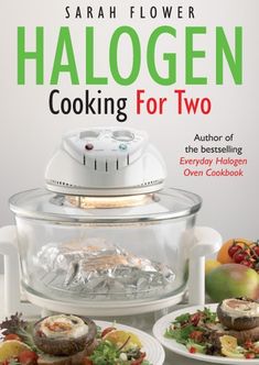 two plates with food in front of them and the words halogen cooking for two