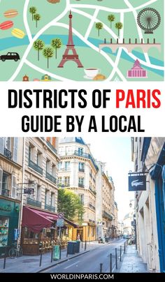 the streets and buildings in paris, france with text overlay that reads district of paris guide