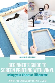 the beginner's guide to screen printing with vinyl using your cricut or silhouette