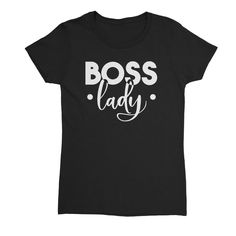 Boss Lady Womens T-Shirt @ Textual Tees Mike Ditka, Bear T Shirt, Fishing T Shirts