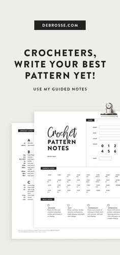 the crocheter's write your best pattern yet is displayed on top of a page