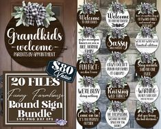 the grandkids welcome sign is displayed next to a door with signs on it