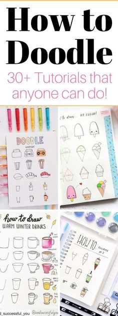 how to doodle 30 + tips that anyone can do with markers and pencils