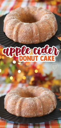 two donuts sitting on top of a black plate with the words apple cider donut cake