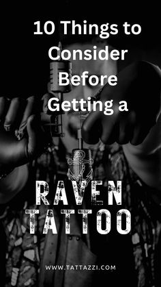 a person holding a microphone with the words 10 things to consider before getting a raven tattoo