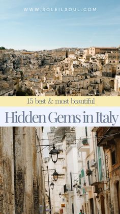 an alley way with buildings in the background and text overlay that reads 15 best & most beautiful hidden gems in italy