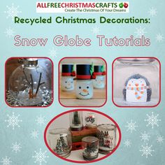 an advertisement for snow globe crafts with images of christmas decorations in glass jars and snowflakes