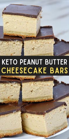 several pieces of cheesecake bars stacked on top of each other with the words, keto peanut butter cheesecake bars