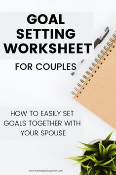 Free Goal Printables, Goal Setting Template, Family Tips, Goals Worksheet, Goal Setting Worksheet, Relationship Therapy, New Year Goals