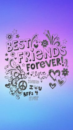 the words best friends forever are written in black and white on a blue, purple, and pink background