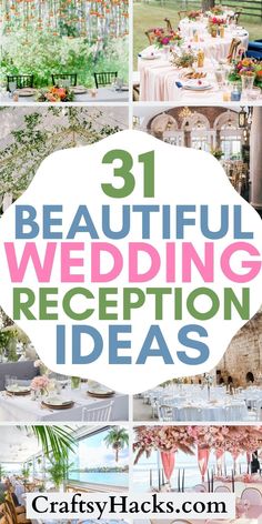 31 beautiful wedding reception ideas that are easy to diy and great for your big day