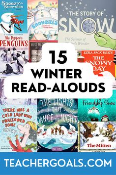 books with the title 15 winter read - alouds for teachers and students to help them learn