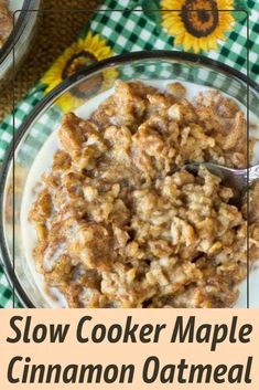 slow cooker maple cinnamon oatmeal in a glass bowl