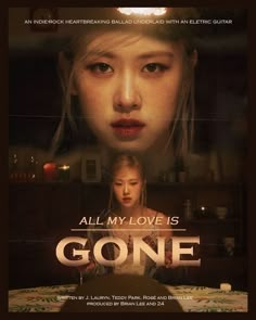 the movie poster for all my love is gone, with an image of a young woman