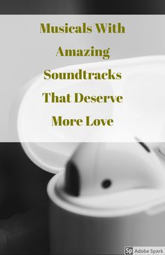 musicals with amazing soundtracks that deserves more love cover art printable poster