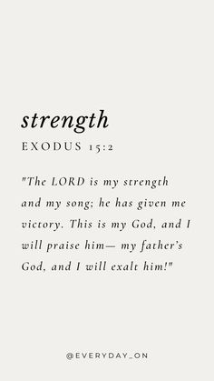 the text is written in black and white on a sheet of paper that says, strength exodus 12 2