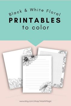 black and white floral printables to color with text overlay that reads, black and white floral printables to color