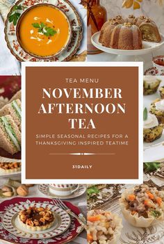 tea menu for november afternoon tea with images of cakes, muffins and cupcakes