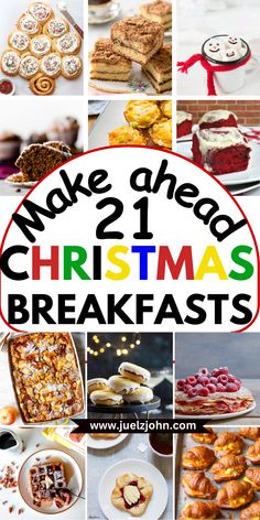 twelve christmas breakfasts with text overlay that reads make ahead, 21 christmas breakfasts