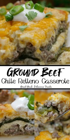 a collage of different types of food with the title text above it that reads ground beef and chile rellen casserole