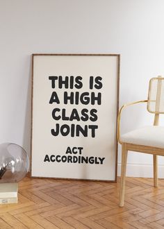 This is a high class joint, act accordingly Art Print | Retro Typography Poster Wall Decor | Preppy Cool Apartment Wall Art | Funny Quote Poster | Cool Home Decor | Black and white Funky Art Print 💗DIGITAL DOWNLOAD ONLY | Instantly download and print our digital wall art for a quick and affordable way to decorate your space. Our art prints also make excellent gifts, or you can use them as cute and unique wallpapers for your phone! Once purchased, your files will be instantly downloadable via yo Family Room Corner Decor, Wall Posters Living Room Art Prints, Wall Decorating Ideas For Living Room, Edgy Wall Prints, This Is A High Class Place, Cozy Room Wall Decor, Wall Art Funny, New Apartment Gifts, Cool Art Work