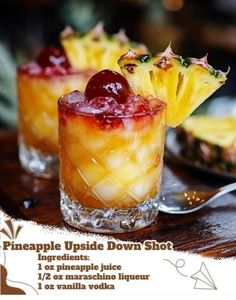 the pineapple upside down shot is served in two glasses