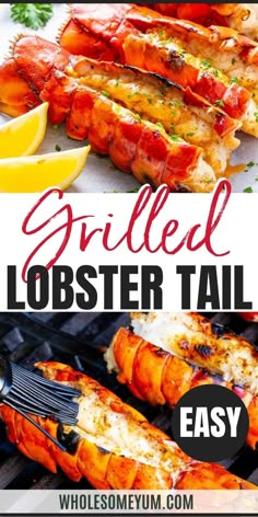 Grilled Lobster Tail Recipe Lobster Tails On The Grill, Bbq Lobster Tails, Lobster Tail Dinner, Grilled Lobster Recipes, Grilled Lobster Tail Recipe, Grill Lobster Tail Recipe, Lobster Tail Recipe, Cooking Lobster Tails, Grilled Lobster Tail